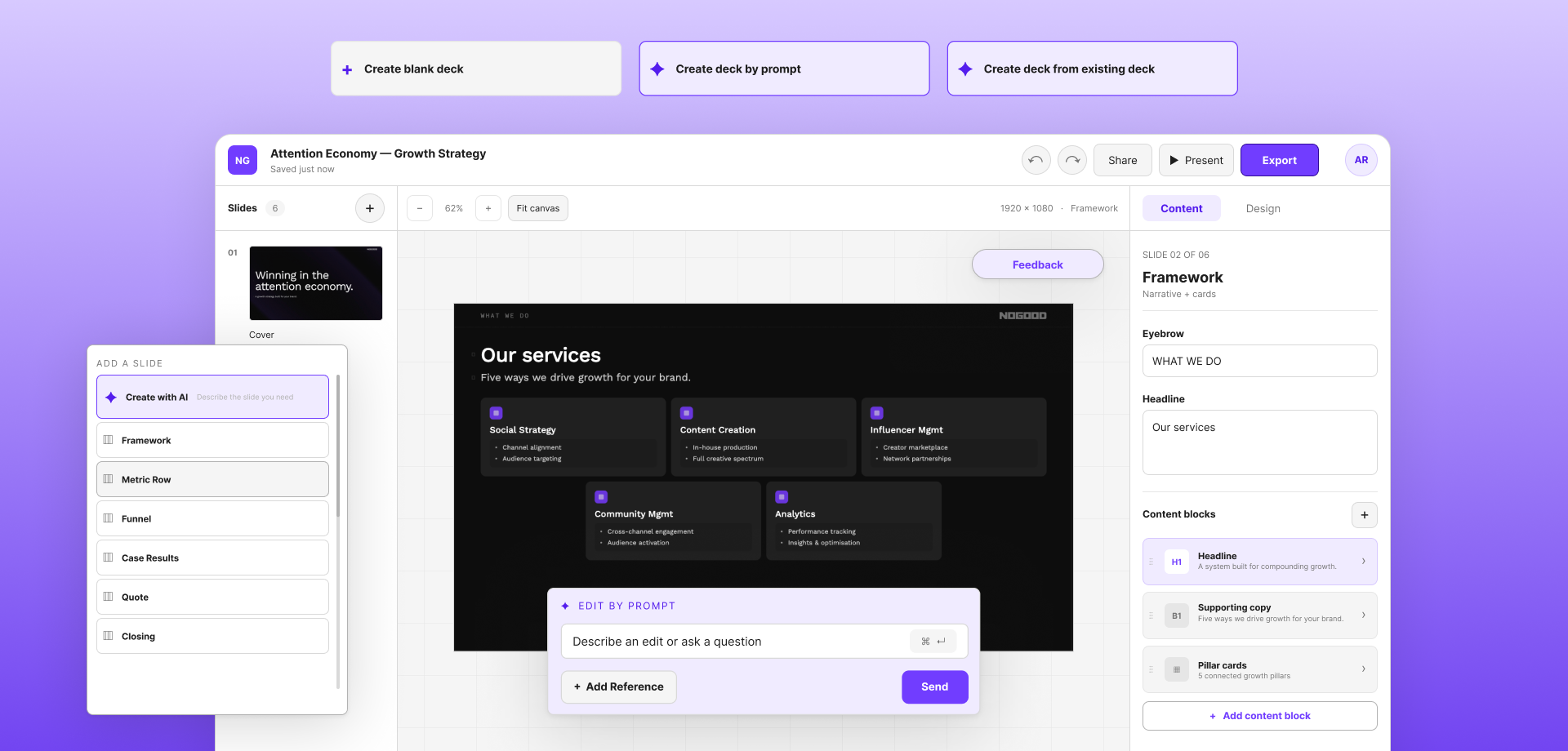 NG Slide Builder in use — the three deck-creation entry points above the builder, with the add-a-slide menu and the slide content panel.